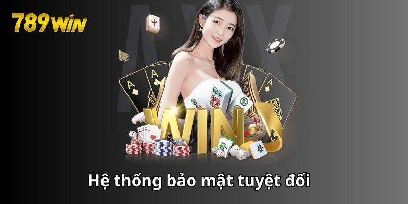 789win và nền tảng bảo mật ưu việt