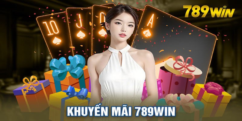 Khuyến mãi 789win vạn người mê